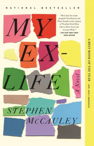 Cover of the book My Ex-Life by Anthony McCarten