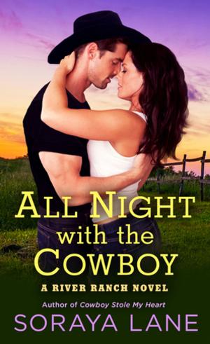 Cover of the book All Night with the Cowboy by Jimmy Burns