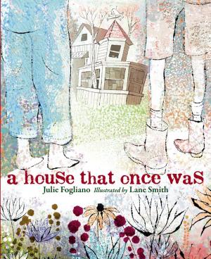 Cover of the book A House That Once Was by Sophie Cameron