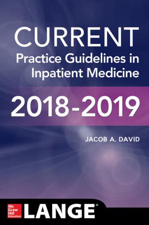 Cover of the book CURRENT Practice Guidelines in Inpatient Medicine by Rainer W.G. Gruessner, Enrico Benedetti