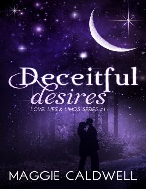 Cover of the book Deceitful Desires - Love, Lies & Limos Series #1 by Christopher Walker