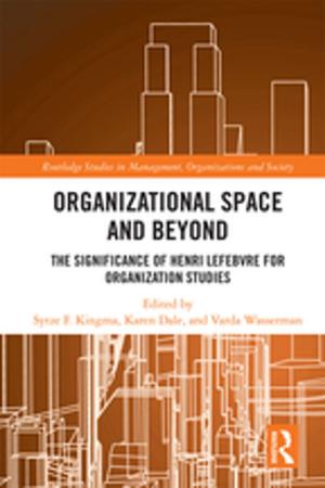 Cover of the book Organisational Space and Beyond by Matti Laine, Nadine Martin