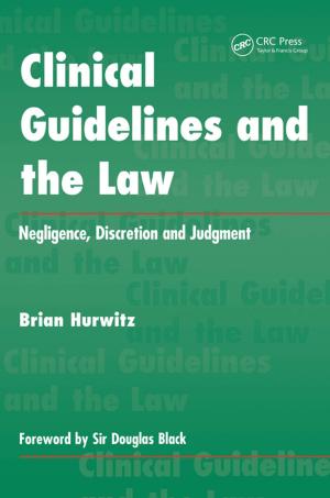 Cover of the book Clinical Guidelines and the Law by John A. Eterno, Eli B. Silverman
