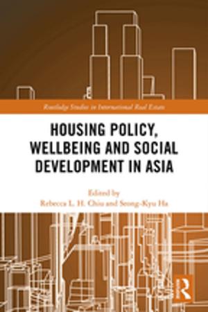 bigCover of the book Housing Policy, Wellbeing and Social Development in Asia by 