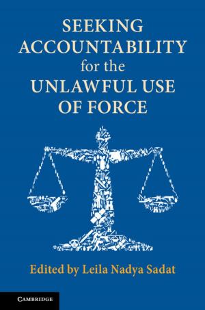 Cover of the book Seeking Accountability for the Unlawful Use of Force by Jonathan Kimmelman
