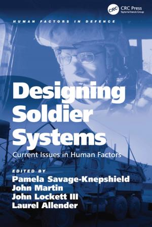 Cover of the book Designing Soldier Systems by Robert R. Luise