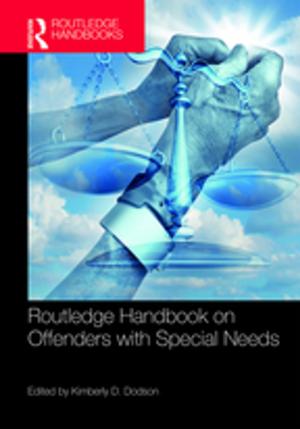 Cover of the book Routledge Handbook on Offenders with Special Needs by Karina Landman
