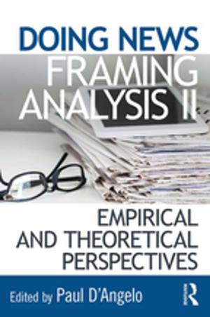 Cover of the book Doing News Framing Analysis II by Alain Ferrand, Jean-Loup Chappelet, Benoit Seguin