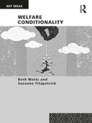 Cover of the book Welfare Conditionality by Professor Jeremy Black, Jeremy Black