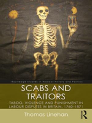 Cover of the book Scabs and Traitors by Anthony Welch