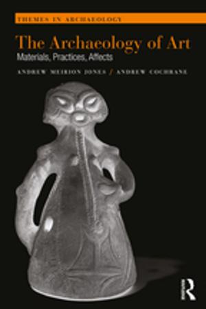 Cover of the book The Archaeology of Art by Alisa Hindin, Mary Mueller
