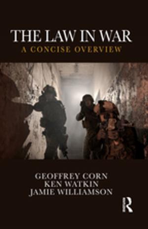 Cover of the book The Law in War by Anthony Bogues