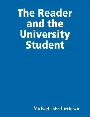 Cover of the book The Reader and the University Student by Frank Kretschmer-Dunn