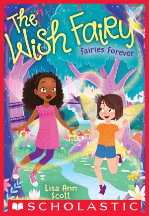 Book cover of Fairies Forever (The Wish Fairy #4)