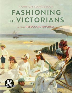 Cover of the book Fashioning the Victorians by Kathleen York