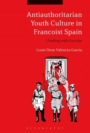 Cover of the book Antiauthoritarian Youth Culture in Francoist Spain by Ms. Carrie Jones