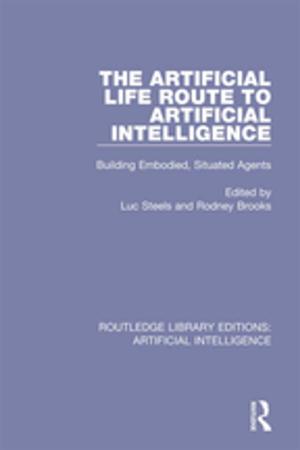 Cover of the book The Artificial Life Route to Artificial Intelligence by Simon John