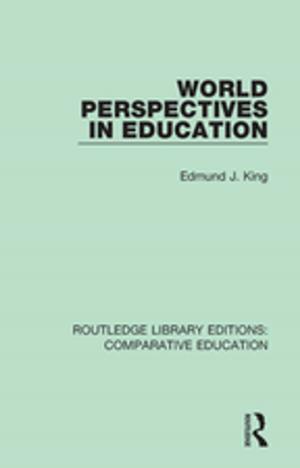 Cover of the book World Perspectives in Education by Amy Trauger, Jennifer L. Fluri