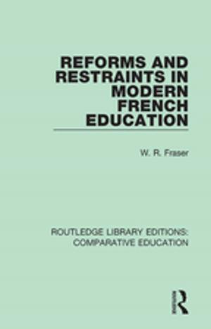 Cover of the book Reforms and Restraints in Modern French Education by David Galenson