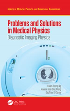 Cover of the book Problems and Solutions in Medical Physics by Anders Ahlbom