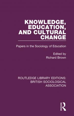 Cover of the book Knowledge, Education, and Cultural Change by Zheng Yi