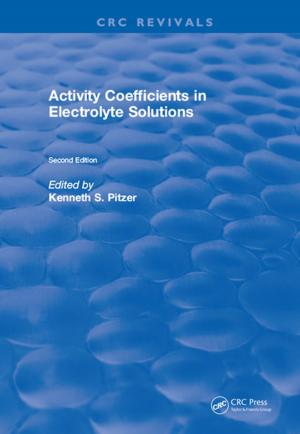 Cover of the book Activity Coefficients in Electrolyte Solutions by Rubin H. Landau, Manuel José Páez