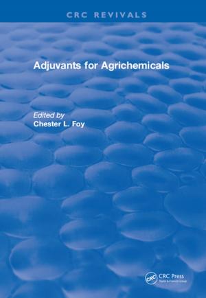 Cover of the book Adjuvants for Agrichemicals by Epie Boven