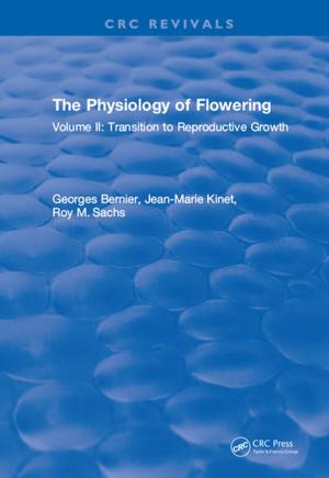 Cover of the book The Physiology of Flowering by Chris March