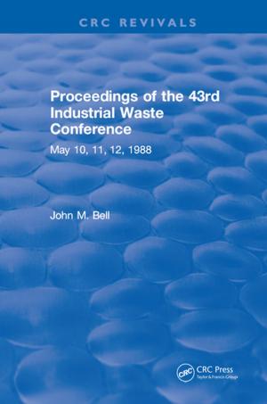 Cover of the book Proceedings of the 43rd Industrial Waste Conference May 1988, Purdue University by Australasian College of Phlebology