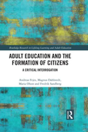 Cover of the book Adult Education and the Formation of Citizens by 