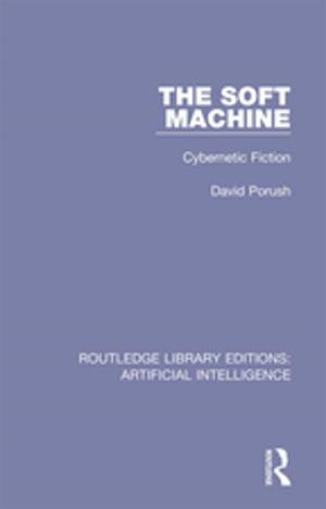 Cover of the book The Soft Machine by James Arthur, Kristján Kristjánsson, Tom Harrison, Wouter Sanderse, Daniel Wright
