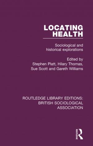 Cover of the book Locating Health by Tara E. Pedersen
