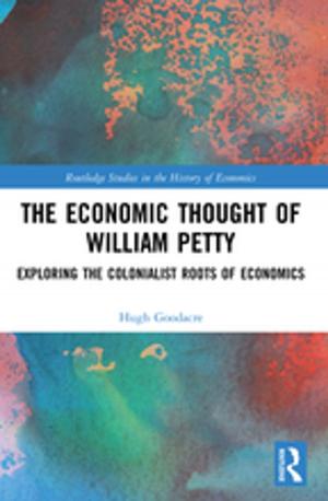 Cover of the book The Economic Thought of William Petty by 