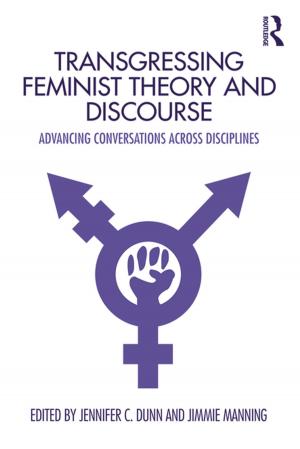 Cover of the book Transgressing Feminist Theory and Discourse by 