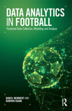 Cover of the book Data Analytics in Football by Ray Hudson, David Sadler