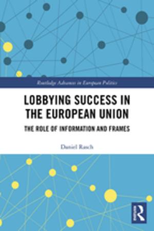 Cover of the book Lobbying Success in the European Union by Susanna A. Throop