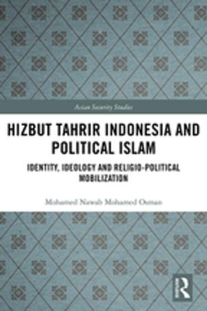 Cover of the book Hizbut Tahrir Indonesia and Political Islam by Barbara Burrell