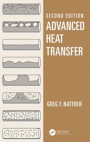 Cover of the book Advanced Heat Transfer by Ronny Cheung, Aubrey Cunnington, Simon Drysdale, Joseph Raine, Joanna Walker