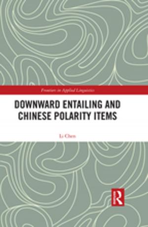 Cover of the book Downward Entailing and Chinese Polarity Items by Jeffrey Zoul