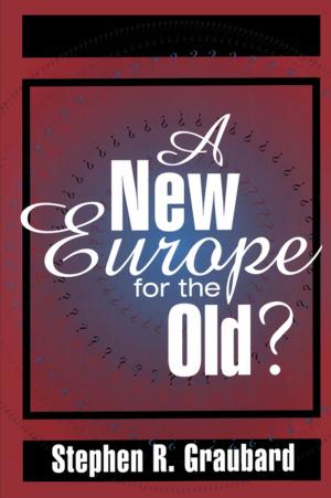 Cover of the book A New Europe for the Old? by 
