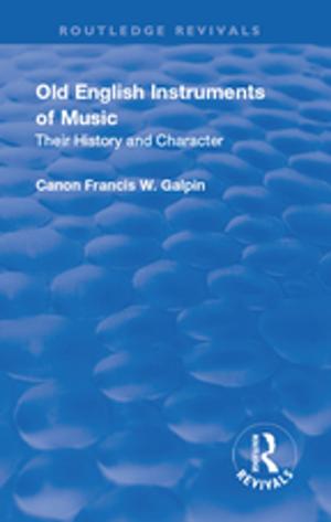 Cover of the book Revival: Old English Instruments of Music (1910) by Adam Fforde