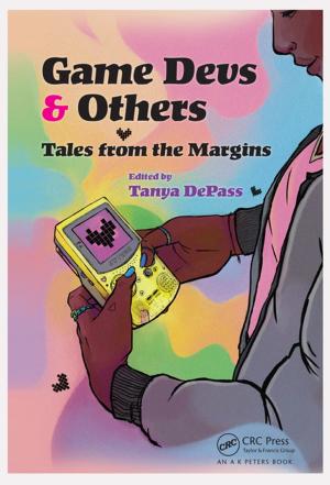 Cover of the book Game Devs & Others by Nick Lyons, Susanne R Caesar, Abayomi McEwen
