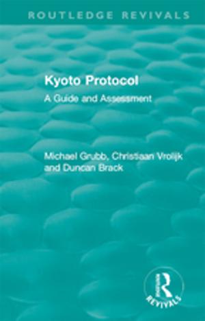 Book cover of Routledge Revivals: Kyoto Protocol (1999)
