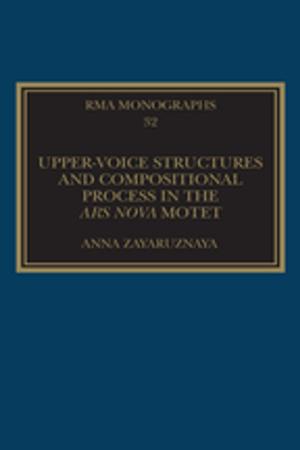 Cover of the book Upper-Voice Structures and Compositional Process in the Ars Nova Motet by Allen L. Bures