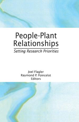 Cover of the book People-Plant Relationships by Biao Liu, Bo Huang, Wenting Zhang