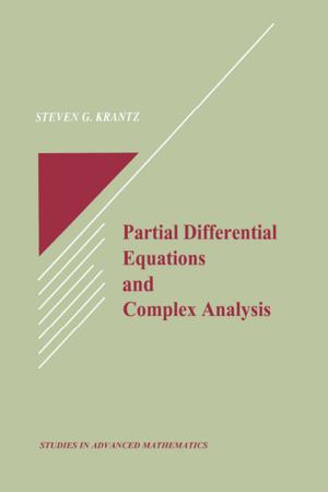 Cover of the book Partial Differential Equations and Complex Analysis by C.S. Krishnamoorthy, S. Rajeev