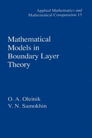 Cover of the book Mathematical Models in Boundary Layer Theory by G.Allen Burton