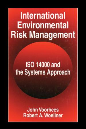 Cover of the book International Environmental Risk Management by Jonathan Lyons