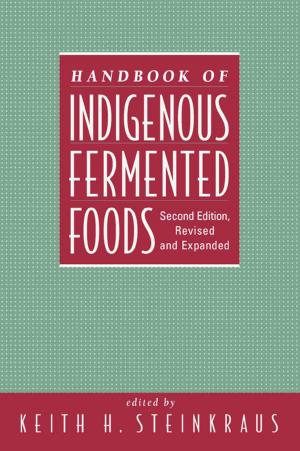 Cover of the book Handbook of Indigenous Fermented Foods, Revised and Expanded by Alan Millington