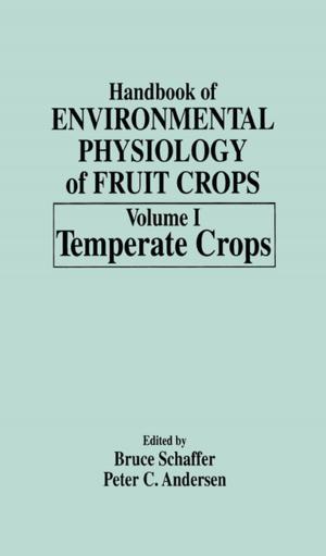 Cover of the book Handbook of Environmental Physiology of Fruit Crops by Dongyou Liu